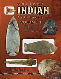 Ancient Indian Artifacts (Hardcover, 1st)