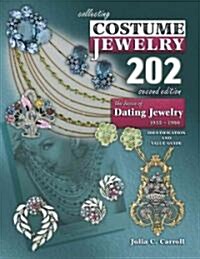 Collecting Costume Jewelry 202 (Paperback, 2nd)