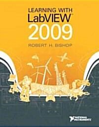 Learning with LabVIEW 2009 (Paperback)