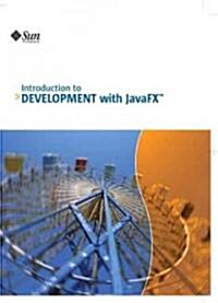 Introduction to Development with JavaFX (Paperback)