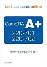 Comptia A+ 220-701 and 220-702 Cert Flash Cards Online, Retail Package Version (Hardcover, 2, Revised)