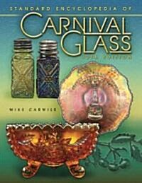 Standard Encyclopedia of Carnival Glass (Hardcover, 12th)