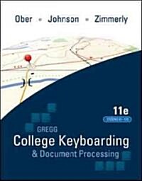 [중고] Gregg College Keyboading & Document Processing (Gdp); Lessons 61-120 Text (Spiral, 11, Revised)