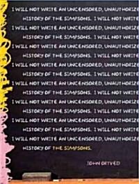 The Simpsons: An Uncensored, Unauthorized History (MP3 CD)