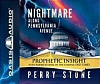 Nightmare Along Pennsylvania Avenue (Audio CD, Unabridged)