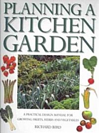 Planning a Kitchen Garden (Paperback)