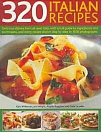 320 Italian Recipes : Delicious Dishes from All Over Italy (Paperback)