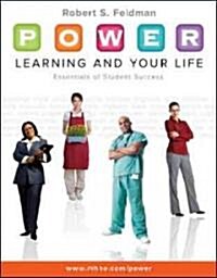 P.O.W.E.R. Learning and Your Life: Essentials of Student Success (Paperback)
