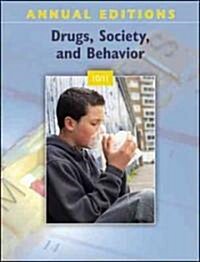 Drugs, Society, and Behavior (Paperback, 25th, 2010-2011)