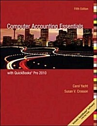 Computer Accounting Essentials Using Quickbooks (Paperback, 5th)