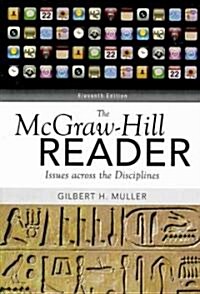 The McGraw-Hill Reader: Issues Across the Disciplines (Paperback, 11)