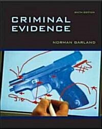 Criminal Evidence (Paperback, 6th)