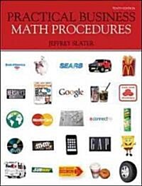 Practical Business Math Procedures (Paperback, 10th, PCK)