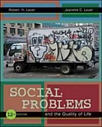 Social Problems and the Quality of Life (Paperback, 12th)