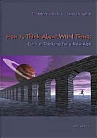 How to Think About Weird Things (Paperback, 6th)