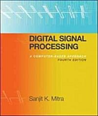 Digital Signal Processing: A Computer-Based Approach [With CDROM] (Hardcover, 4)