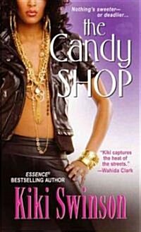 The Candy Shop (Mass Market Paperback, Reissue)