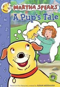 A Pup's Tale (School & Library)