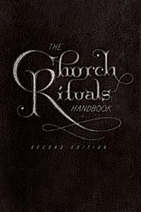 The Church Rituals Handbook CD-ROM: Second Edition (Audio CD)