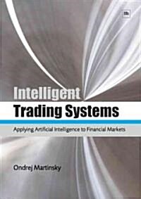 Intelligent Trading Systems (Paperback)