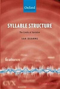 Syllable Structure : The Limits of Variation (Paperback)