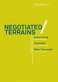 Negotiated Terrains (Paperback)