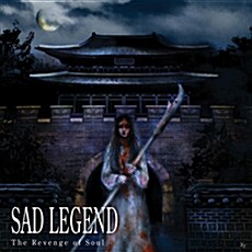 [중고] Sad Legend - The Revenge Of Soul
