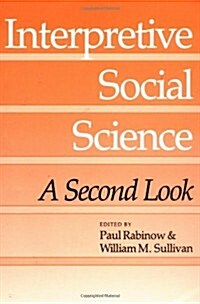 [중고] Interpretive Social Science: A Second Look (Paperback)