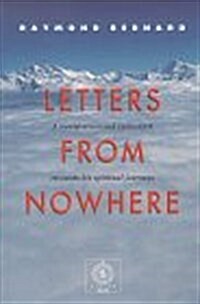 Letters from Nowhere (Paperback, 1St Edition)