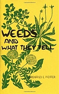 Weeds and What They Tell (Paperback)