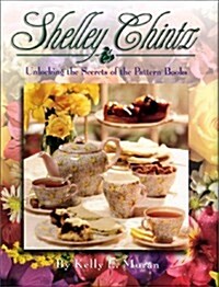 Shelley Chintz (Hardcover, LIMITED)
