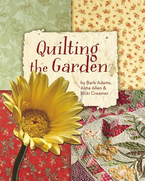 [중고] Quilting the Garden Print-on-Demand Edition (Paperback)