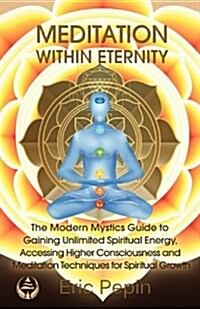 Meditation Within Eternity (Paperback)