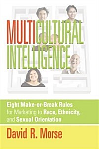 Multicultural Intelligence (Paperback)