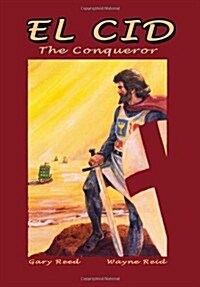 El Cid: The Conqueror (Paperback)