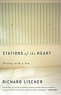 Stations of the Heart: Parting with a Son (Paperback)