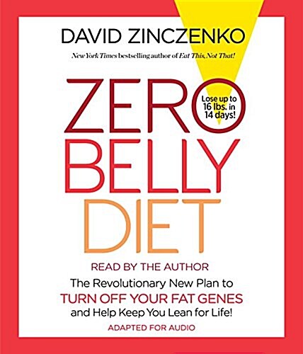 Zero Belly Diet: Lose Up to 16 Lbs. in 14 Days! (Audio CD)