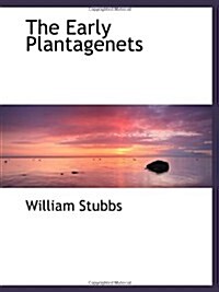 The Early Plantagenets (Paperback)