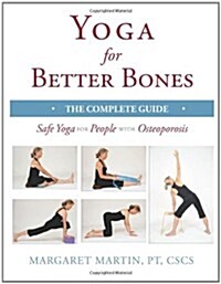 Yoga For Better Bones (Paperback)