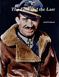 The First And The Last (Paperback)