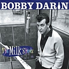 [수입] Bobby Darin - The Milk Shows [2CD Deluxe Edition]