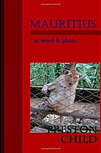 Mauritius in Word and Photo (Paperback, Large Print)