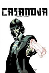 Casanova the Complete Edition Volume 1: Luxuria (Hardcover)
