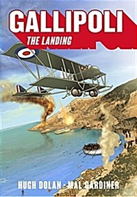 Gallipoli: The Landing (Paperback)