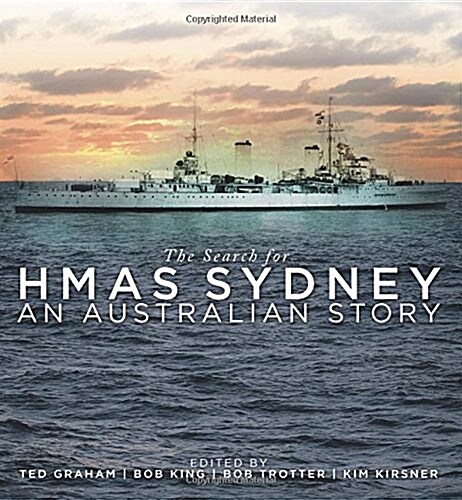 The Search for Hmas Sydney: An Australian Story (Hardcover)
