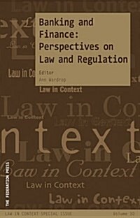 Banking and Finance: Perspectives on Law and Regulation (Paperback)