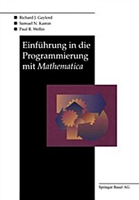 Einf?rung in Die Programmierung Mit Mathematica (Paperback, 1995)