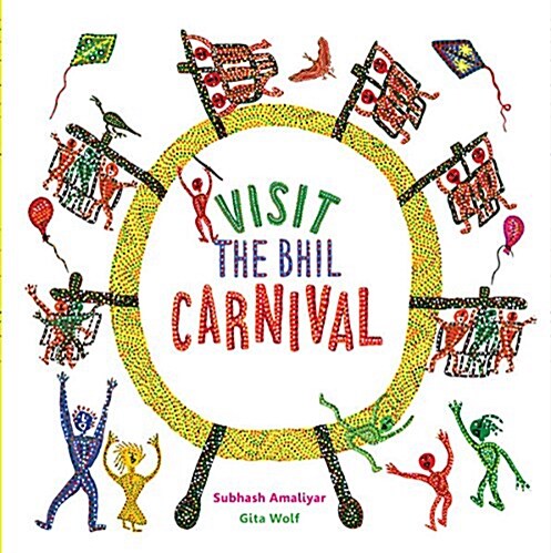 Visit the Bhil Carnival (Hardcover)