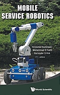Mobile Service Robotics (Hardcover)