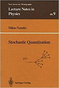 Stochastic Quantization (Paperback)